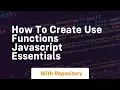 how to create use functions javascript essentials