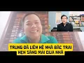 Lagu Trung đã liên lạc với anh con trai của ông hẹn sáng mai qua nhà