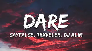 Sayfalse TRXVELER DJ ALIM DARE Ultra Slowed 