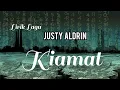 Download Lagu Justy Aldrin ~ Kiamat (Lirik Lagu)