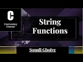 String predefined functions in C programming by Sonali Gholve