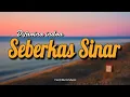 Download Lagu Seberkas Sinar - Difarina Indra Adella | OM ADELLA ( Lirik )