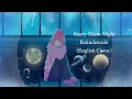Download Lagu Starry Silent Night (Rokudenashi)/星寂夜 - ロクデナシ(English Cover | 英語ver.)【Clover ✤】