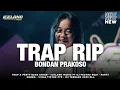 Download Lagu DJ RIP BONDAN PRAKOSO TRAP X PARTY TERBARU - ICELAND MUSIC - DJ FACHRU ROZI