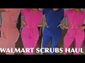 unsponsored walmart scrubs try-on haul detailed