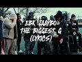 EBK Jaaybo - The Biggest G (Lyrics)