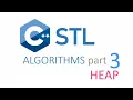 c STL algorithms part 3 functions for heap