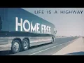 Download Lagu Rascal Flatts - Life is a Highway (Home Free Cover)