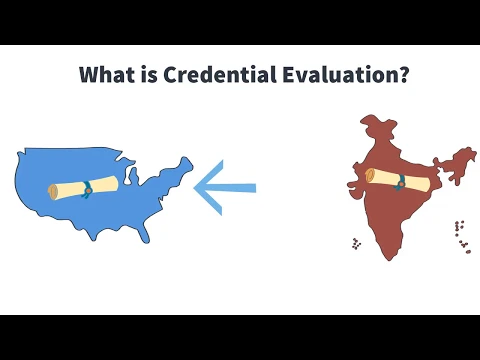 What is Credential Evaluation?