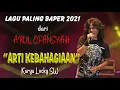 Lagu ARUL EFANSYAH || ARTI KEBAHAGIAAN  (Karya Lucky SW)  Lagu Paling Baper Tahun Ini