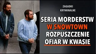 SPRAWA ZE SNOWTOWN | KAROLINA ANNA