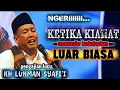 Lagu Ketika kiamat, Manusia ketakutan luar biasa / Pengajian lucu Kh Lukman Syafi'i terbaru