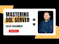 Complete SQL Server Training Select Statement Grouping Casting and Assignment-Solution
