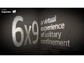 6x9 a virtual experience of solitary confinement