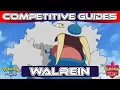 Competitive Guides - How To Use Walrein