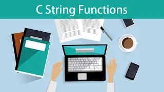 lecture-45 string functions in c programming by computer science world