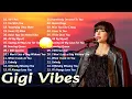 Download Lagu Gigi Vibes Greatest Hits Full Album 2023||Gigi Vibes Best Songs Playlist 2023