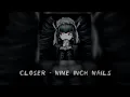 Download Lagu closer - nine inch nails (edit audio)