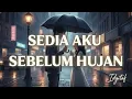 Lagu Idgitaf - Sedia Aku Sebelum Hujan | Jazz Akustik Cover (Vibe Cafe Santai)
