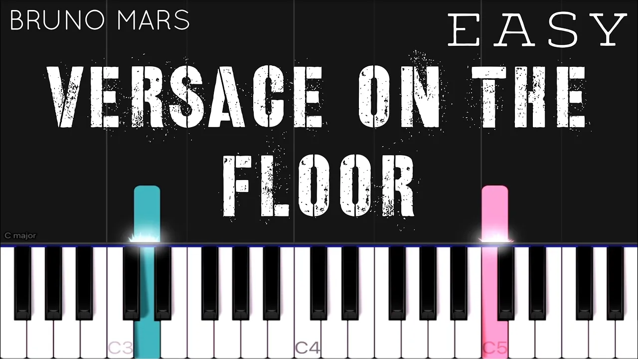 Bruno Mars - Versace On The Floor | EASY Piano Tutorial