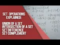 SET OPERATIONS EXPLAINED UNION INTERSECTION DIFFERENCE COMPLEMENT