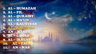 Download JUZ AMMA || Surat AL - Humazah - An Nas Juz 30 MP3