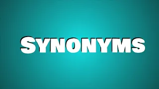 Synonyms A Song About Synonyms