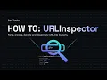 URLInspector Simplify URL Analysis with DevTools