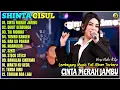Download Lagu Album Shinta Gisul - CINTA MERAH JAMBU - BUKIT BERBUNGA - Dangdut Koplo Full Album Terbaru 2025