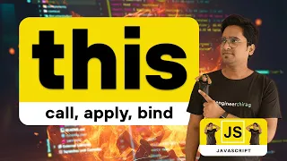 this keyword in Javascript - call apply bind Love Story of this