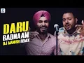 Download Lagu Daru Badnaam Remix | DJ Manish | Kamal Kahlon | Param Singh | Latest Punjabi Viral