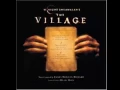 The village - Noah Visits - James Newton Howard