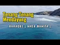 Download Lagu Tenang Tenang Mendayung Karaoke Dayung Di Arus Nada Wanita