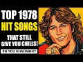Lagu 5 Lagu Ini Menguasai Tahun 1978 Tapi Anda Sudah Melupakannya!