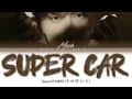 Download Lagu SUPER M MARK (슈퍼엠 마크) - SUPER CAR COLOR CODED LYRICS ENGLISH