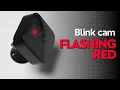 Blink Camera Blinking or Flashing Red What to Do