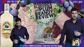 maraska sljivovica plum brandy review