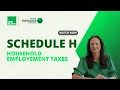 Schedule H Household Employment Taxes Block Advisors by H R Block