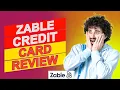 Zable Credit Card Review - Is It Really Worth Using Learn Their Pros Cons