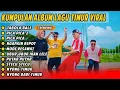 LAGU TIKTOK VIRAL 2025‼️ TABOLA BALE -SILET OPEN UP | PICA PICA 2 - JUAN REZA |LAGU TIMUR TERBAIK