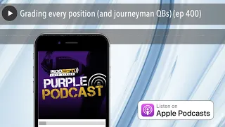Grading every position and journeyman QBs ep 400