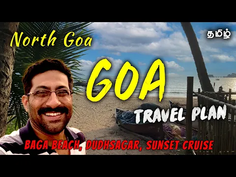 Download MP3 Goa BAGA Beach - Complete North GOA Travel Plan - 3 Days - Tamil