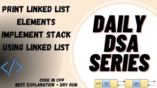Implement Stack using Linked List Print Linked List Elements GFG geeksforgeeks