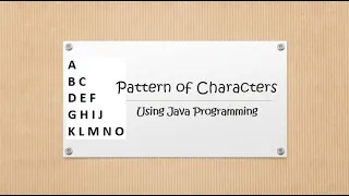 Pattern of Characters in Java Programming Language Pattern04