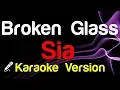 Download Lagu 🎤 Sia - Broken Glass (Karaoke Version)
