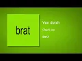 Von dutch - Charli xcx (Clean)