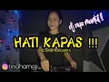 Download Lagu LAGU ACARA !! - Hati Kapas ( Voc. Rania Mokoginta ) Rian Risello Remix