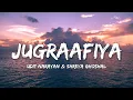 Lagu Jugraafiya - Udit Narayan \u0026 Shreya Ghoshal ( Lyrics ) | Lyrical 7
