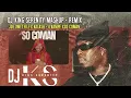 Download Lagu JOE DWET FILE x KALASH - 4 KAMPé x SO COMAN (DJ KING SERENITY Mashup) REMIX TRANSITION