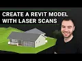 How to Create a 3D Revit Model from a Laser Scan FULL LENGTH TUTORIAL